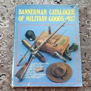 1970 Bannerman Catalogue Of Military Goods -  1927 Guns Medals  Book